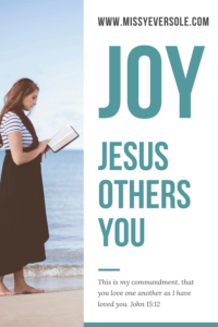 JOY - Jesus, Others, You