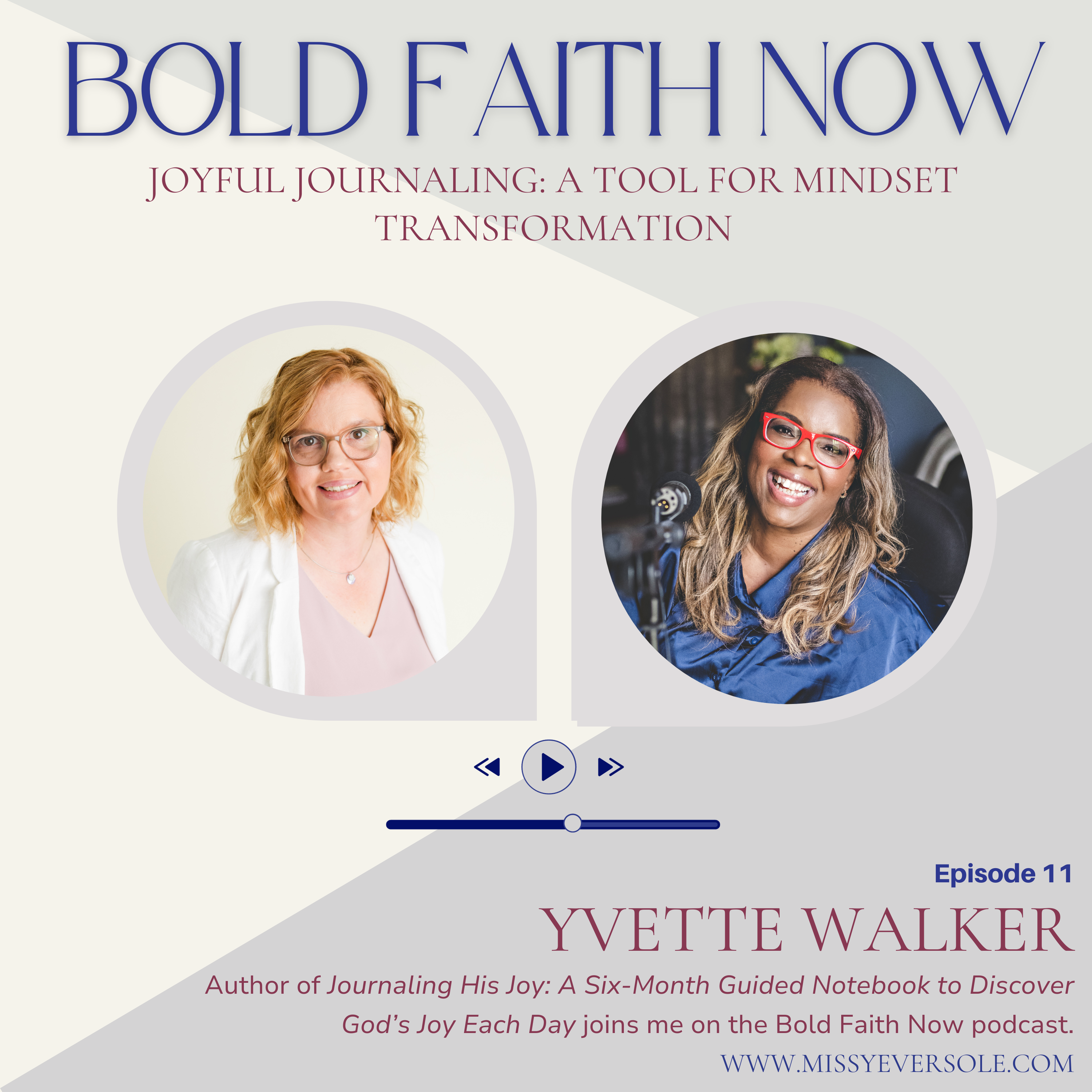 11 Joyful Journaling: A Tool for Mindset Transformation with Yvette Walker