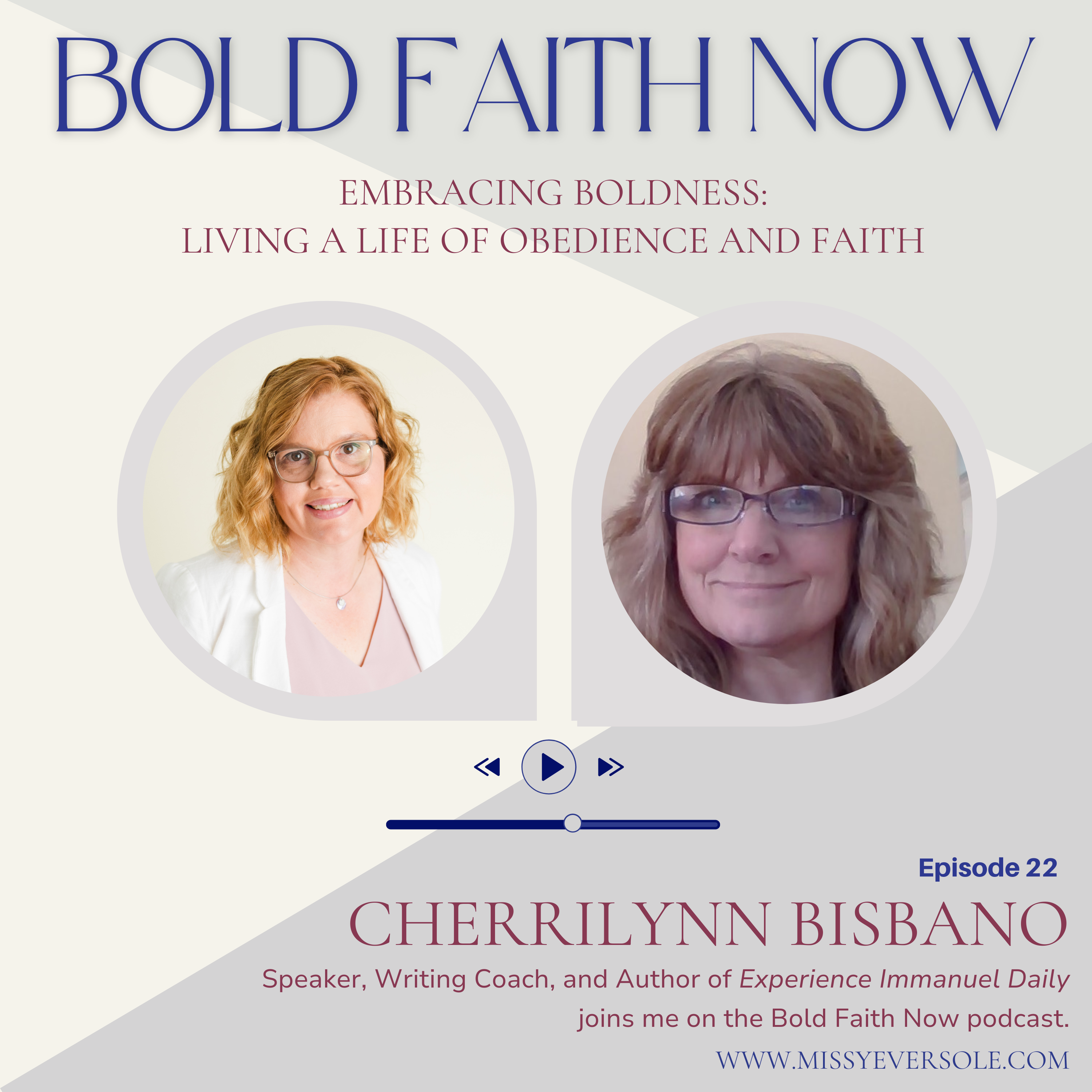 22 &#8211; Embracing Boldness: Living a Life of Obedience and Faith with Cherrilynn Bisbano