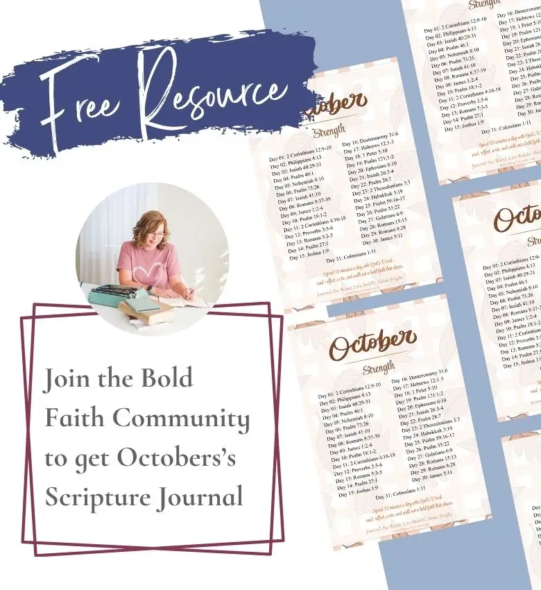 Free Resource: Join the Bold Faith Community to get October's Scripture Journal