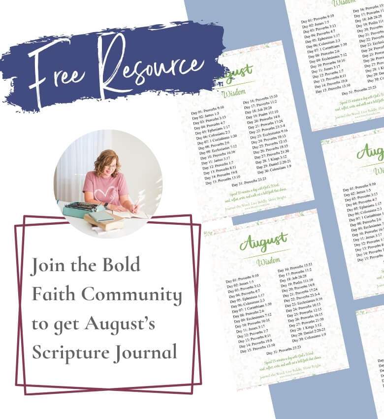 August Bold Faith Community Free Resource